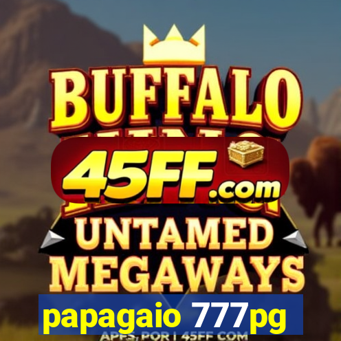 papagaio 777pg
